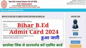 Bihar BEd Admit Card 2024 Released, Check Exam Date & Download Hall Ticket (Link Activate)