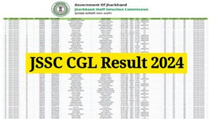 JSSC CGL Result 2024, Check Jharkhand SSC CGL Cut Off and Merit List @jssc.nic.in