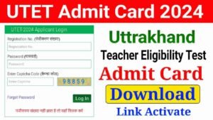 UTET Admit Card 2024 Released, Download Uttrakhand Teacher Eligibility Test Hall Ticket, Check Exam Pattern