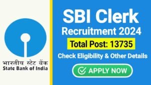 SBI Clerk Recruitment 2024 Notification Out, Apply Online for 13735 Post, Check Eligibility and Other Details