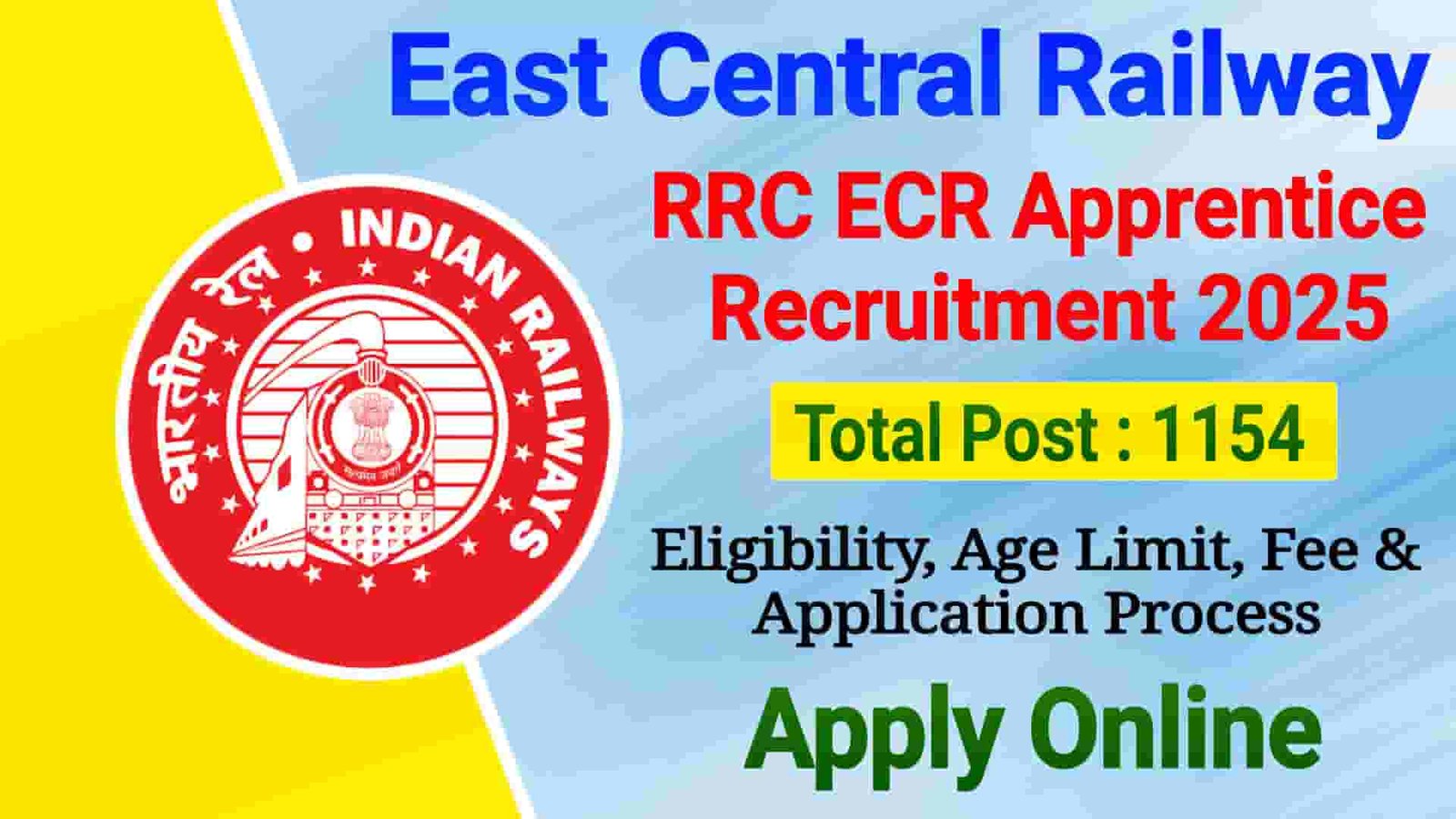 Railway RRC ECR Apprentice Online Form 2025, Check Eligibility & Other Details