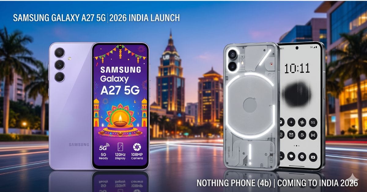 Samsung Galaxy A27 5G and Nothing Phone (4b)